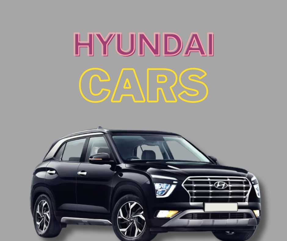 Discovering Excellence: Unveiling the Allure of Hyundai Cars